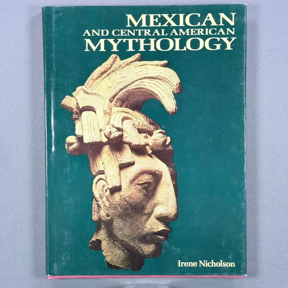 Irene Nicholson Mexican and Central American Mythology Hardcover 1973 History